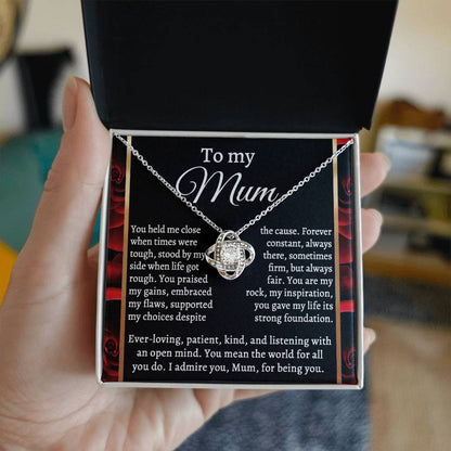 To My Mum You Gave My Life its Strong Foundation Love Knot Pendant Necklace