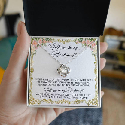 Bridesmaid Proposal Gift Keep The Tradition Alive Love Knot Pendant Necklace