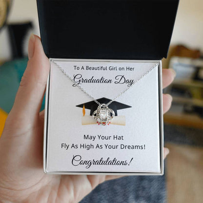 To A Beautiful Girl on Her Graduation Day Congratulations May Your Hat Fly High As Your Dreams Love Knot Pendant Necklace