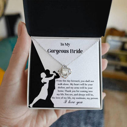 To My Gorgeous Bride on Our Wedding Day, You are the Love of My Life Love Knot Pendant Necklace