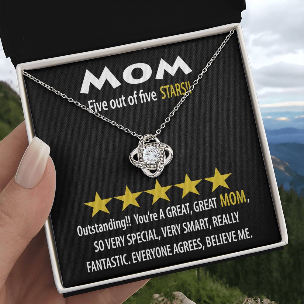 Mom - Five of Five Stars Outstanding You're A Great, Great Mom Love Knot Necklace