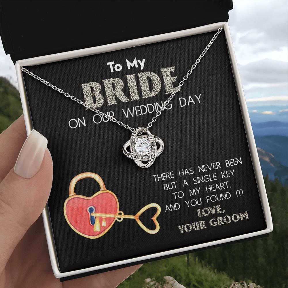 To My Bride on Our Wedding Day - You Have the Single Key to My Heart Love Knot Pendant Necklace