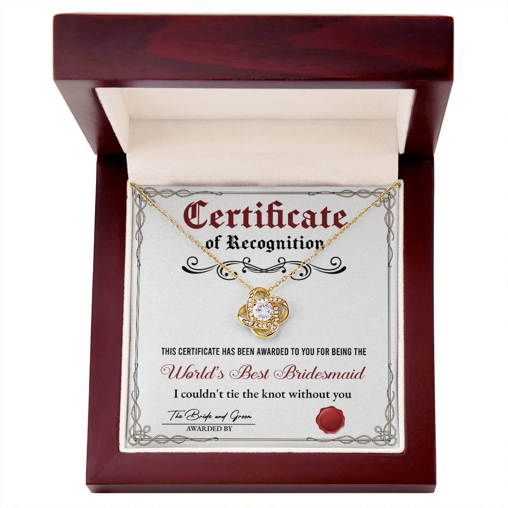 Bridesmaid Gift - Certificate Of Recognition Love Knot Pendant Necklace