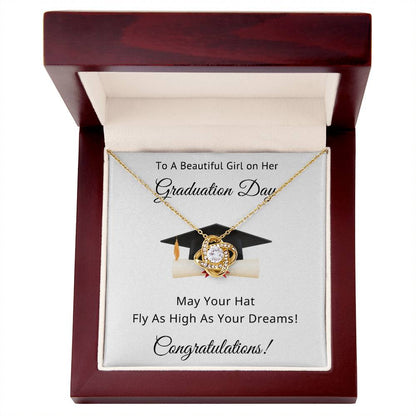 To A Beautiful Girl on Her Graduation Day Congratulations May Your Hat Fly High As Your Dreams Love Knot Pendant Necklace