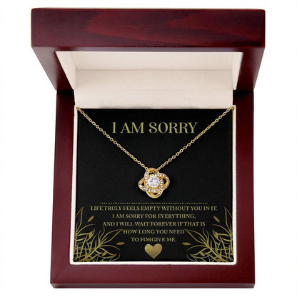 Apology Gift for Girlfriend, Wife, Soulmate - Sorry, Without You - Love Knot Pendant Necklace