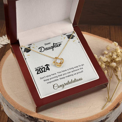 Daughter Graduation Class of 2024 Don't Stop Here Love Knot Pendant Necklace