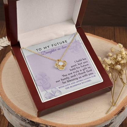 Future Daughter-in-law - You are a Gift to our Family Love Knot Pendant Necklace