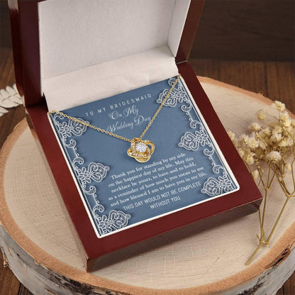 Bridesmaid Gift - Thank You for Standing By My Side Love Knot Pendant Necklace