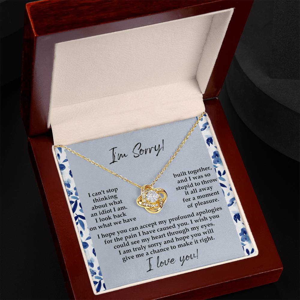 Apology Gift for Girlfriend, Wife, Soulmate - Sorry, Through My Eyes - Love Knot Pendant Necklace