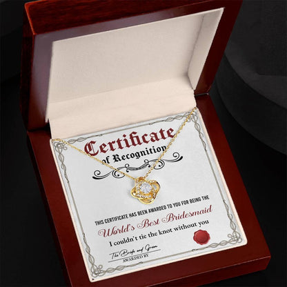 Bridesmaid Gift - Certificate Of Recognition Love Knot Pendant Necklace