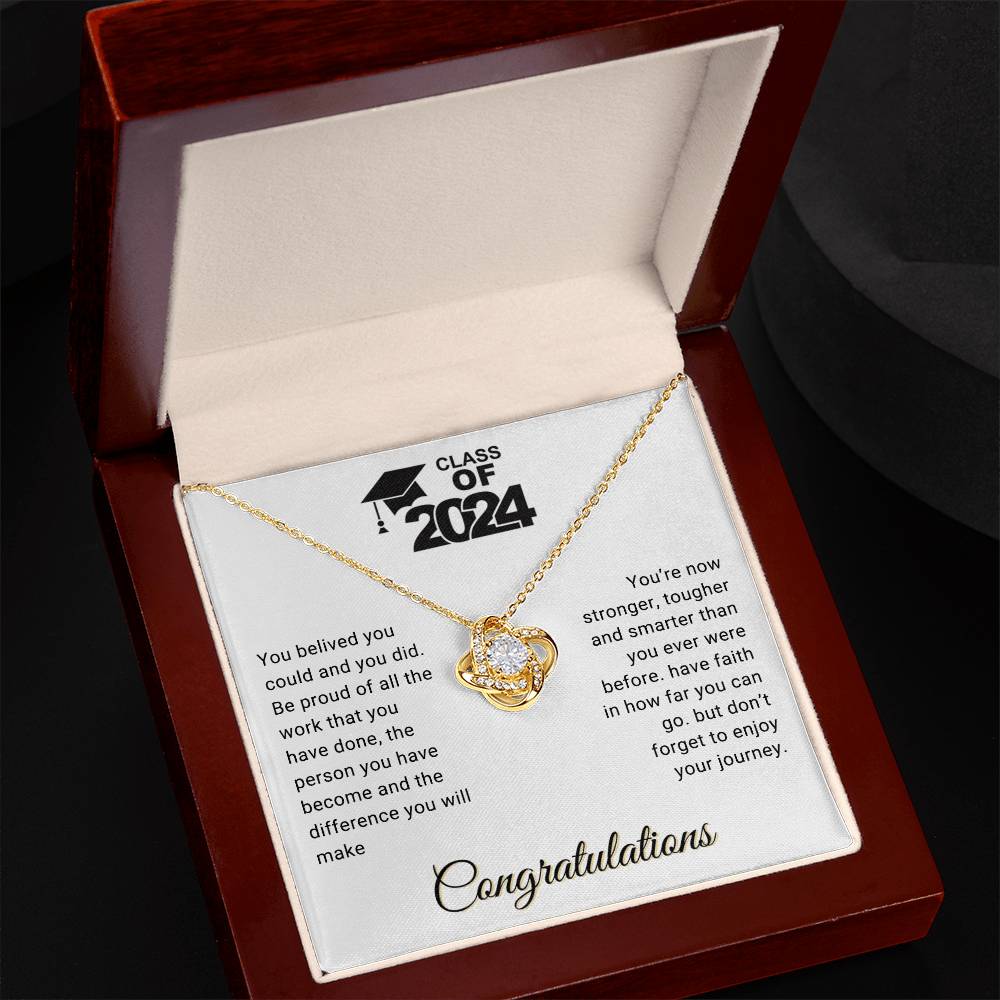 Graduation Gift Class of 2024 You Believed you Could Congratulations Love Knot Pendant Necklace