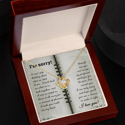 Apology Gift for Girlfriend, Wife, Soulmate - Sorry, What An Idiot - Love Knot Pendant Necklace