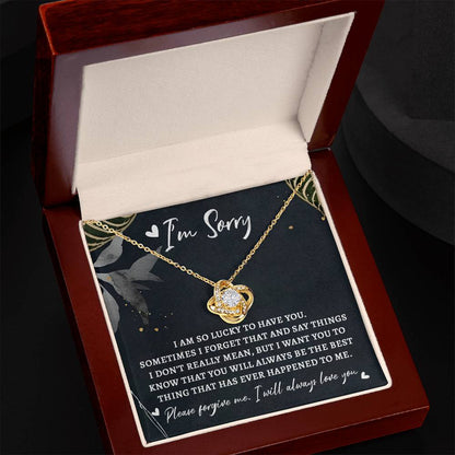 Apology Gift for Girlfriend, Wife, Soulmate - Sorry, The Best Thing - Love Knot Pendant Necklace