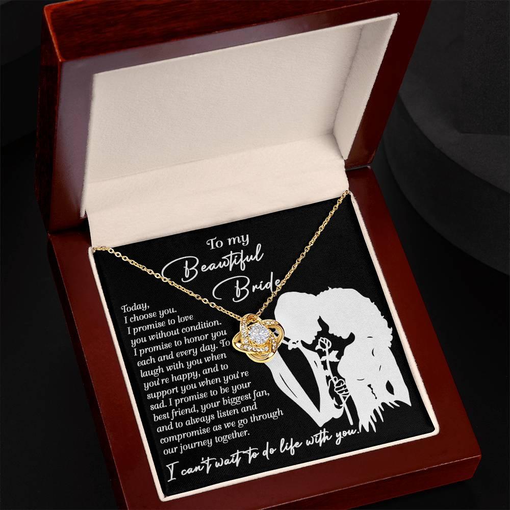 To My Beautiful Bride - I Choose You Love Knot Pendant Necklace Wedding Day Gift from Groom