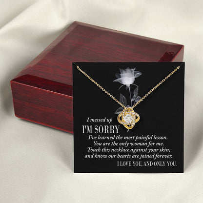 Apology Gift for Girlfriend, Wife, Soulmate - Sorry, Painful Lesson - Love Knot Pendant Necklace