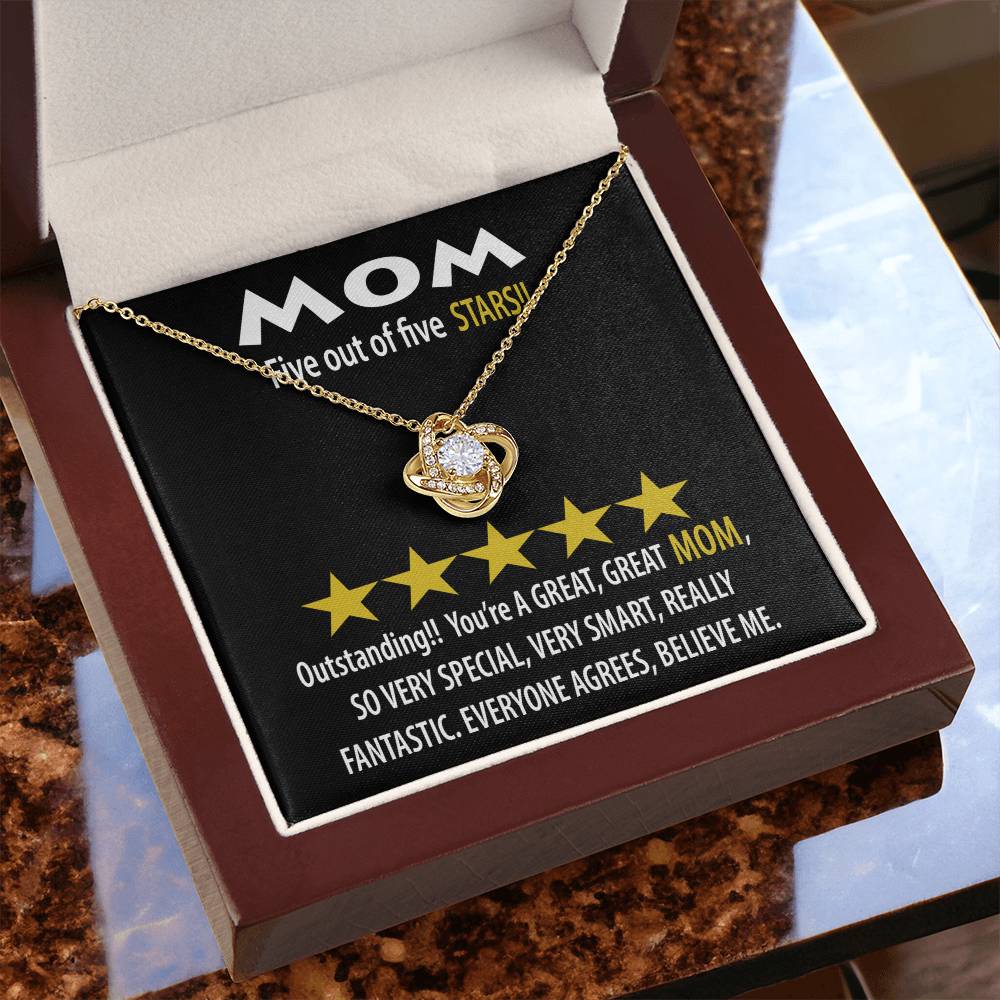 Mom - Five of Five Stars Outstanding You're A Great, Great Mom Love Knot Necklace