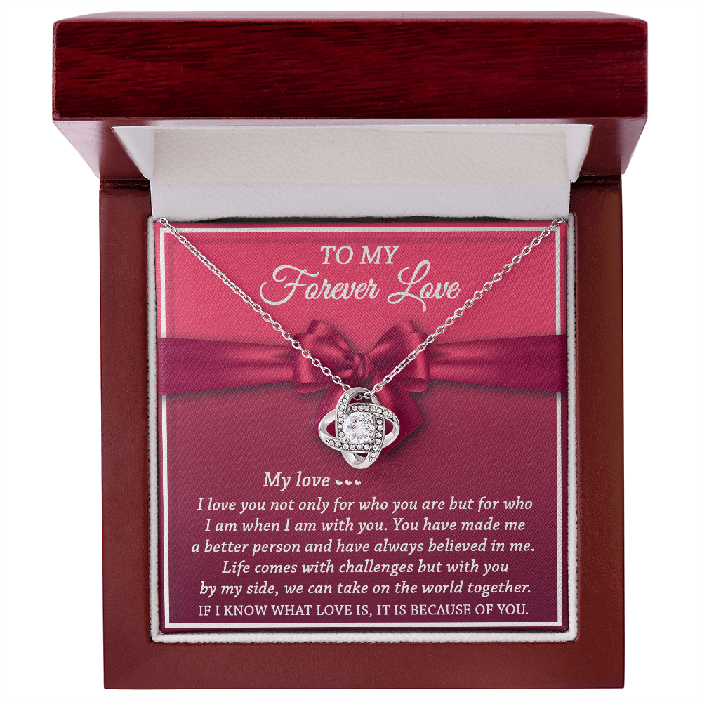 To My Forever Love - Believed In Me - Love Knot Necklace