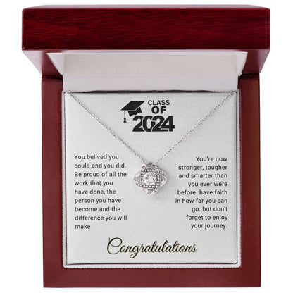 Graduation Gift Class of 2024 You Believed you Could Congratulations Love Knot Pendant Necklace