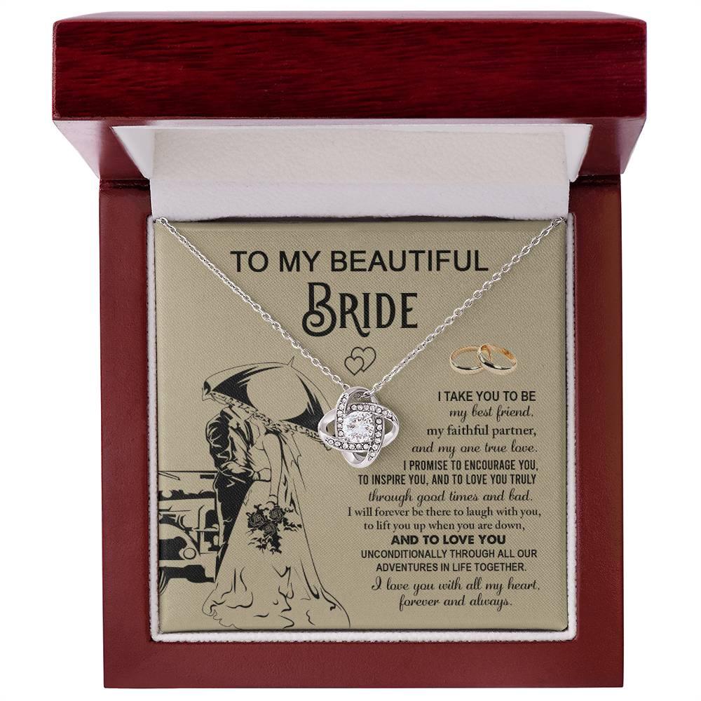 To My Beautiful Bride -  My Best Friend, Faithful Partner Love Knot Pendant Necklace Wedding Day Gift