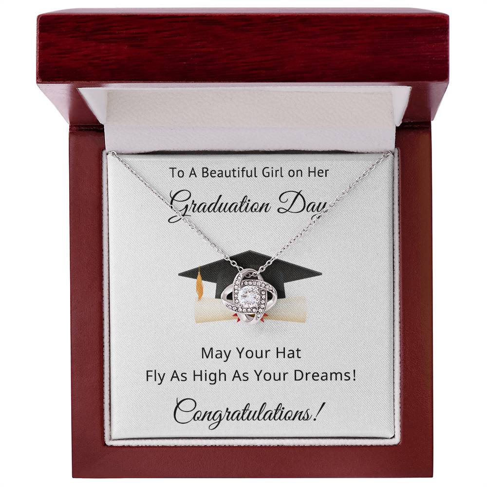 To A Beautiful Girl on Her Graduation Day Congratulations May Your Hat Fly High As Your Dreams Love Knot Pendant Necklace