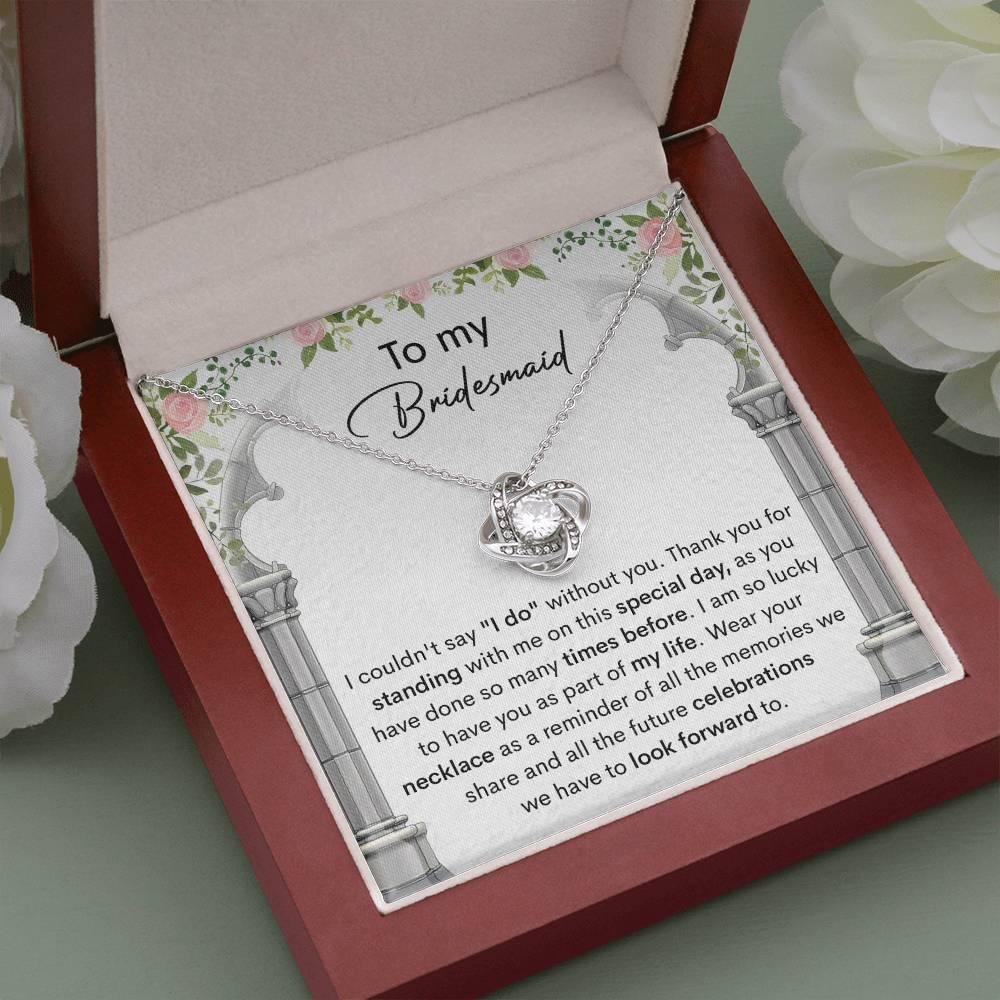 Bridesmaid Gift Thank You for Standing With Me On My Wedding Day Love Knot Pendant Necklace