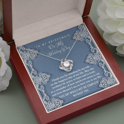 Bridesmaid Gift - Thank You for Standing By My Side Love Knot Pendant Necklace