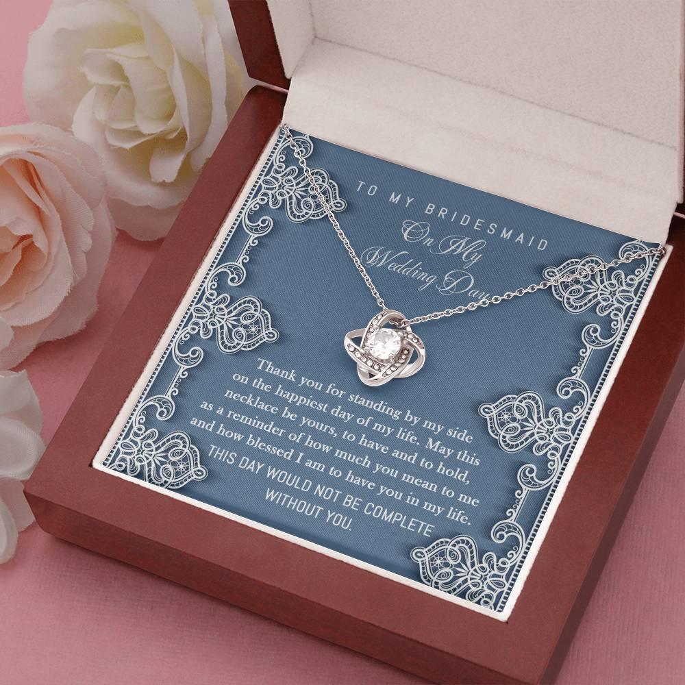 Bridesmaid Gift - Thank You for Standing By My Side Love Knot Pendant Necklace