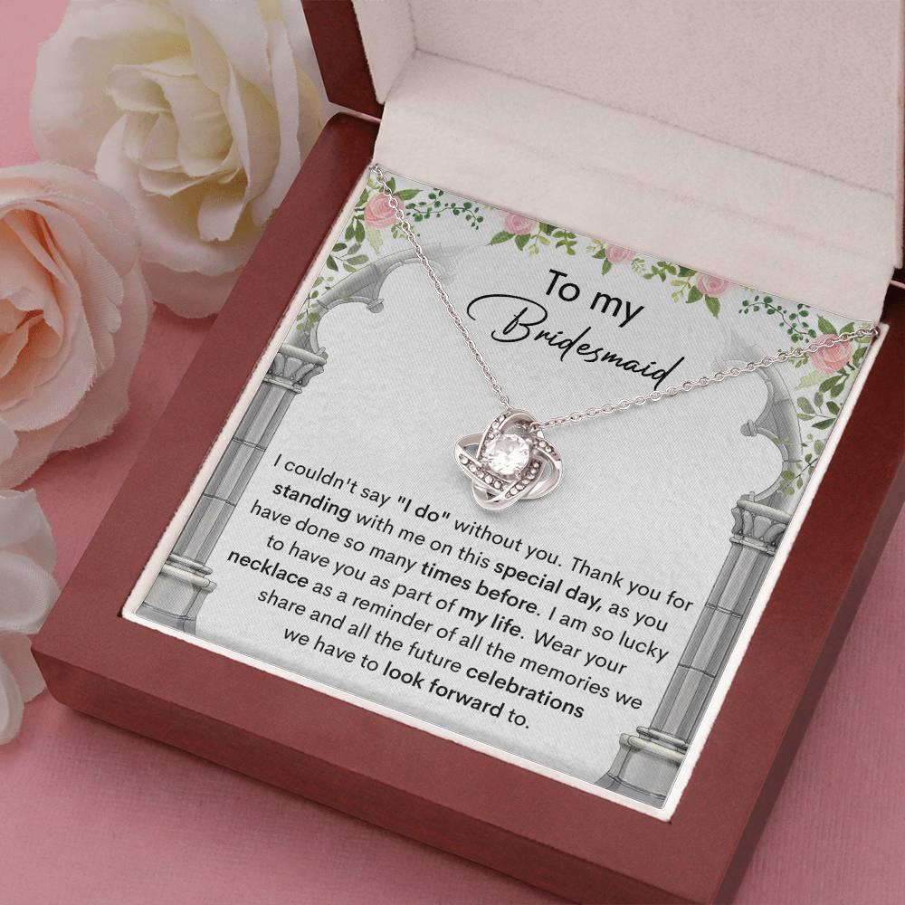 Bridesmaid Gift Thank You for Standing With Me On My Wedding Day Love Knot Pendant Necklace