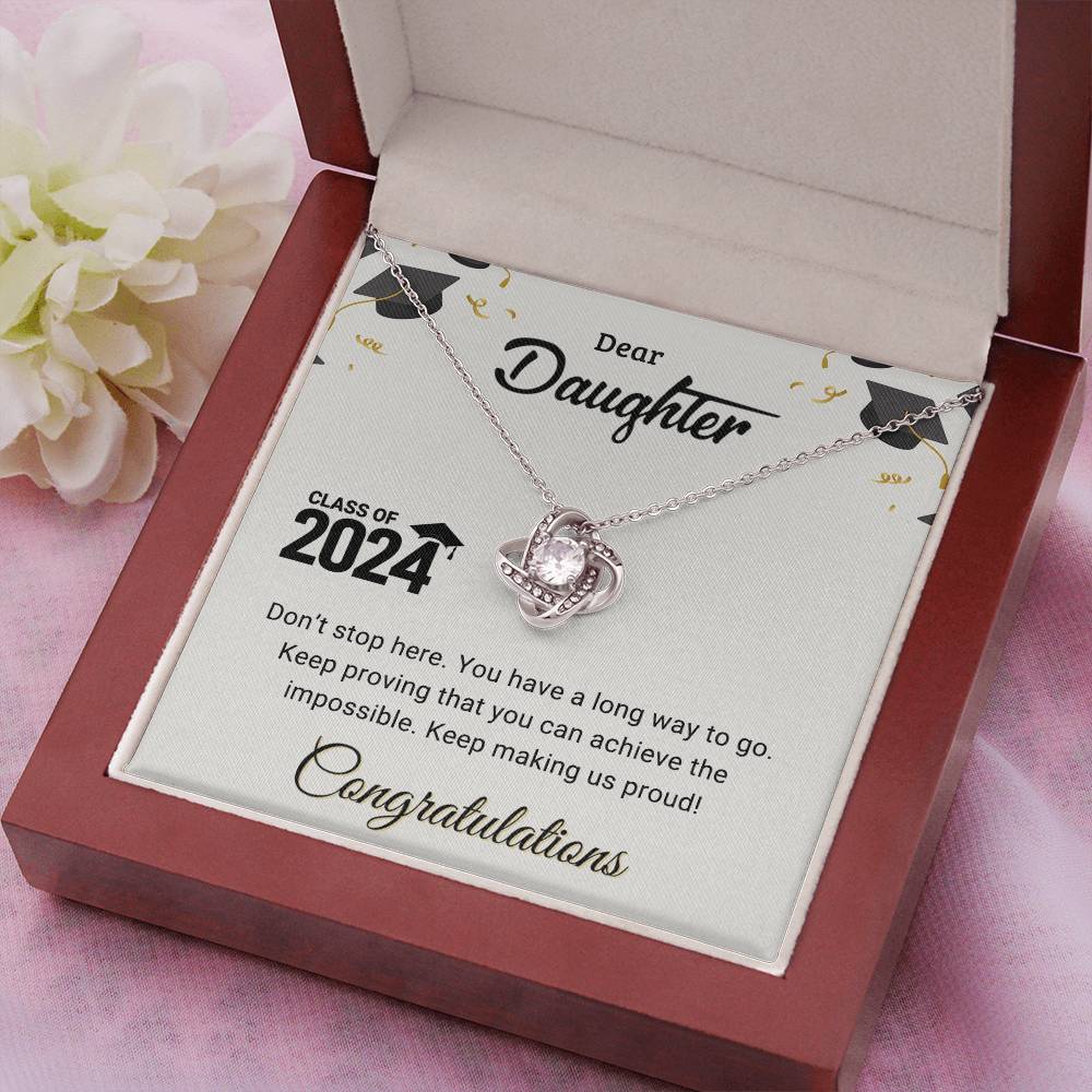 Daughter Graduation Class of 2024 Don't Stop Here Love Knot Pendant Necklace
