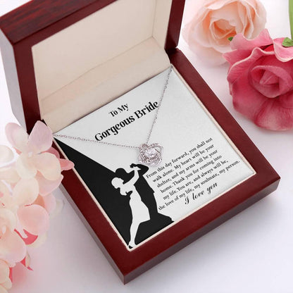 To My Gorgeous Bride on Our Wedding Day, You are the Love of My Life Love Knot Pendant Necklace