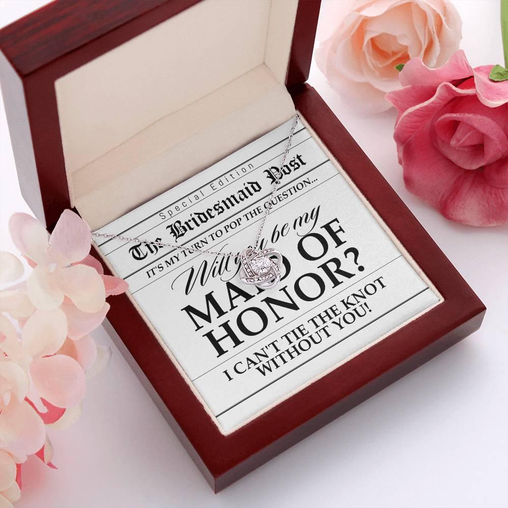 Maid of Honor Wedding Proposal Invitation Will You Be My Maid of Honor Help Me Tie The Knot Pendant Necklace