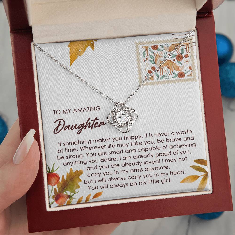 Daughter - Makes You Happy - Love Knot Pendant Necklace