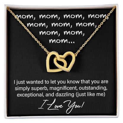 To My Mom You are Dazzling Just Like Me Interlocking Hearts Necklace