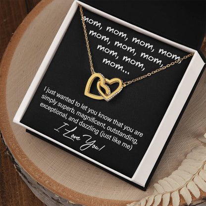 To My Mom You are Dazzling Just Like Me Interlocking Hearts Necklace