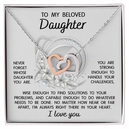 Daughter - I'm Always Right There - Interlocking Hearts Necklace