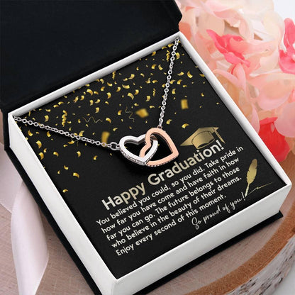 Happy Graduation You Believed You Could and You Did Interlocking Hearts Pendant Necklace