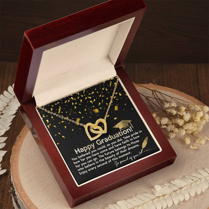 Happy Graduation You Believed You Could and You Did Interlocking Hearts Pendant Necklace