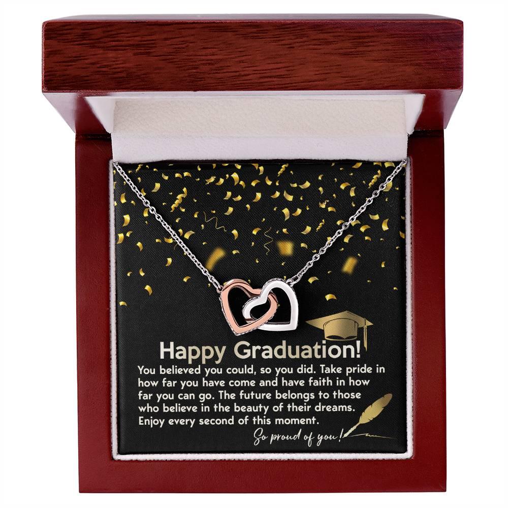 Happy Graduation You Believed You Could and You Did Interlocking Hearts Pendant Necklace