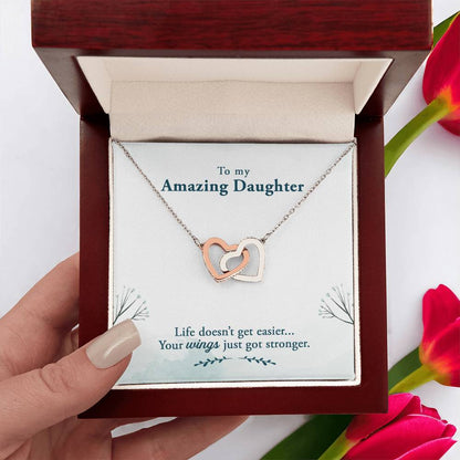 Amazing Daughter Life Doesn’t Get Easier, You Get Stronger Interlocking Hearts Necklace