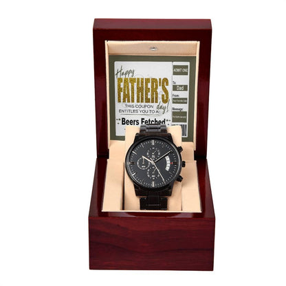 Dad Father's Day Gift - Coupon for Beers Fetched - Black Chronograph Watch