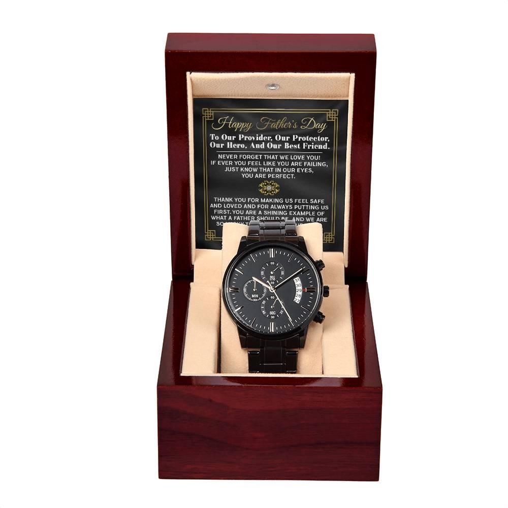 Dad Gift - Our Provider, Protector, Hero, Best Friend Black Chronograph Watch