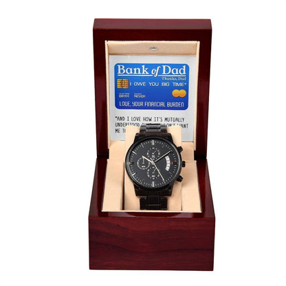 Dad Gift - Bank Of Dad - Black Chronograph Watch