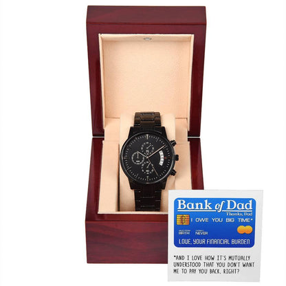 Dad Gift - Bank Of Dad - Black Chronograph Watch