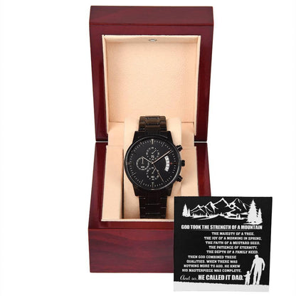 Gift for Dad, God Took The Strength of a Mountain and Called it Dad Black Chronograph Watch