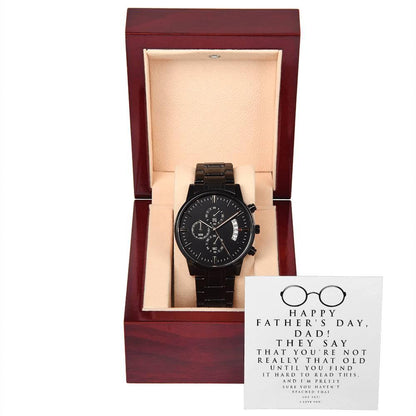 Dad Father's Day Gift - Hard To Read- Black Chronograph Watch