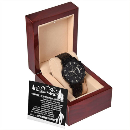 Gift for Dad, God Took The Strength of a Mountain and Called it Dad Black Chronograph Watch