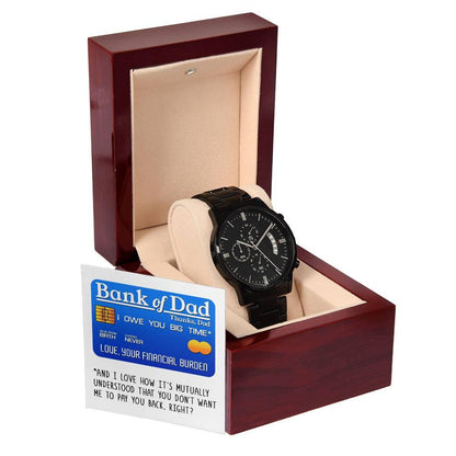 Dad Gift - Bank Of Dad - Black Chronograph Watch