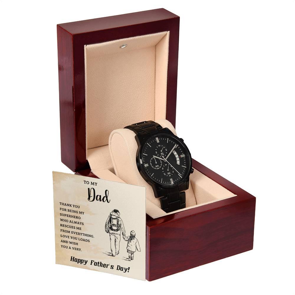 To My Dad My Superhero Black Chronograph Watch