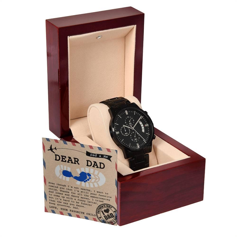 Dad Gift - Thanks for All The Embarrassing Dad Jokes and Dance Moves - Your Favorite Child - Black Chronograph Watch