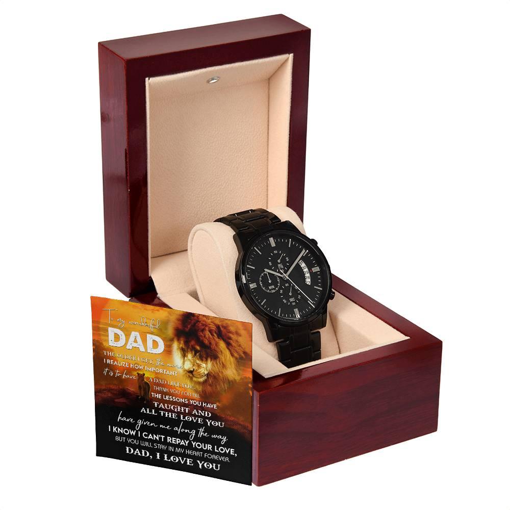 Dad Gift - Repay Your Love- Black Chronograph Watch